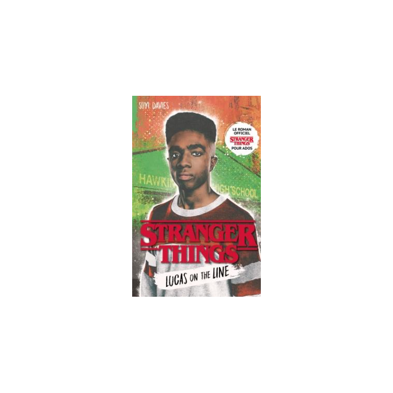 STRANGER THINGS - Lucas on the line (Edition française) STRANGER THINGS - Lucas on the line (Edition française)