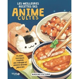 LES MEILLEURES RECETTES DES ANIME CULTES