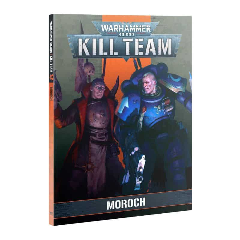 KILL TEAM CODEX: MOROCH (FRANCAIS) KILL TEAM CODEX: MOROCH (FRANCAIS)