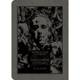 LES CHEFS D'OEUVRE DE LOVECRAFT - Dans l'abime du temps