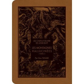 LES CHEFS D'OEUVRE DE LOVECRAFT - Les montagnes hallucinées - Tome 2