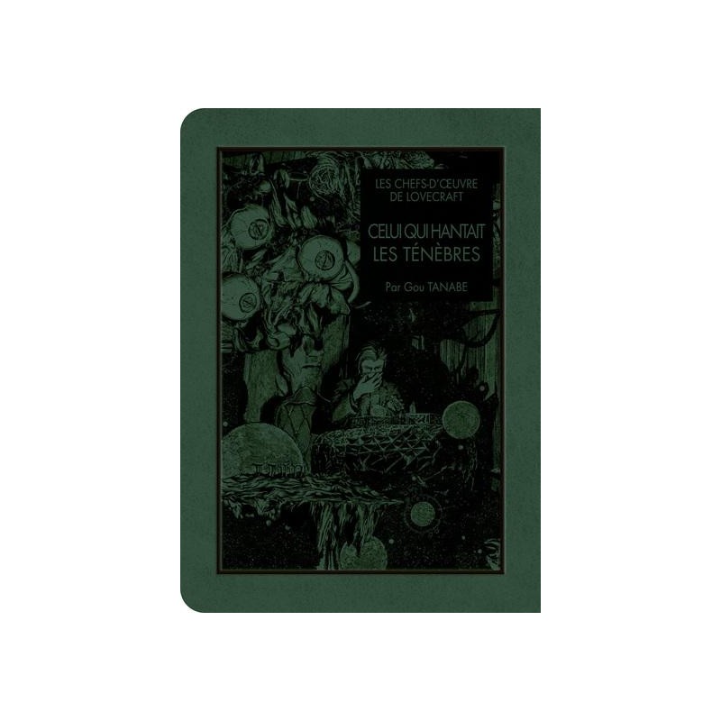 LES CHEFS D'OEUVRE DE LOVECRAFT - Celui qui hantait les ténèbres LES CHEFS D'OEUVRE DE LOVECRAFT - Celui qui hantait les ténèbres