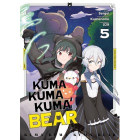 KUMA KUMA KUMA BEAR - Tome 5