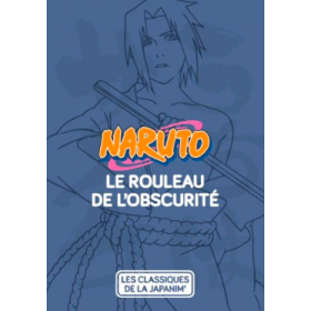 NARUTO - Le guide des ombres