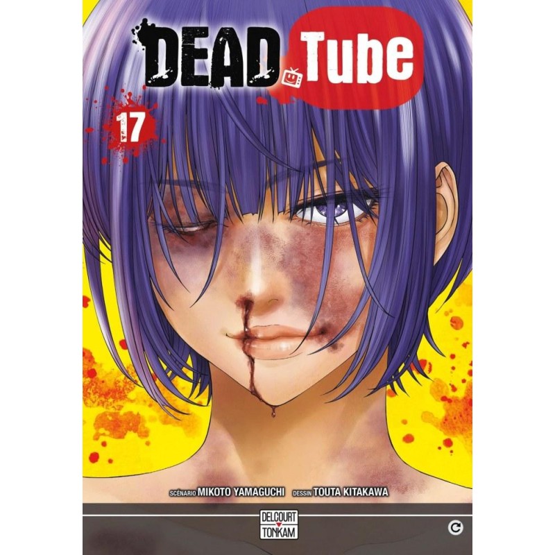 DEAD TUBE - Tome 17 DEAD TUBE - Tome 17