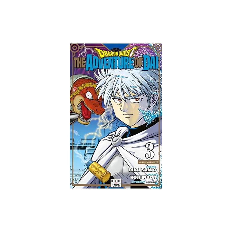 DRAGON QUEST - THE ADVENTURE OF DAI - Tome 3 - Edition Deluxe DRAGON QUEST - THE ADVENTURE OF DAI - Tome 3 - Edition Deluxe