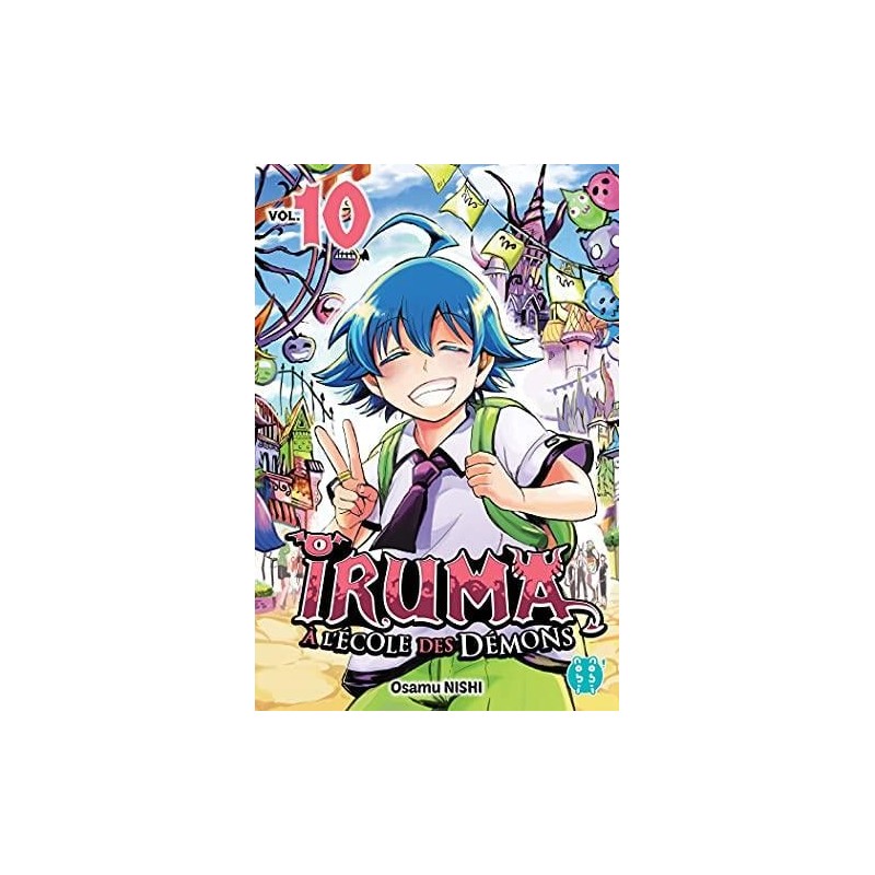 IRUMA A L'ECOLE DES DEMONS - Tome 10 IRUMA A L'ECOLE DES DEMONS - Tome 10