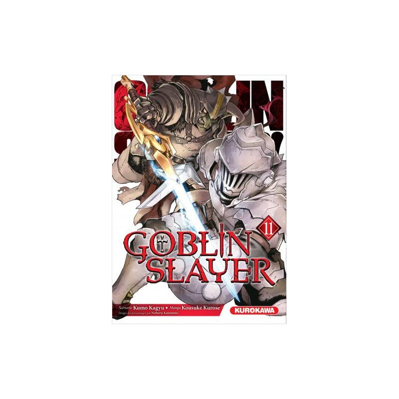 GOBLIN SLAYER - Tome 11 GOBLIN SLAYER - Tome 11