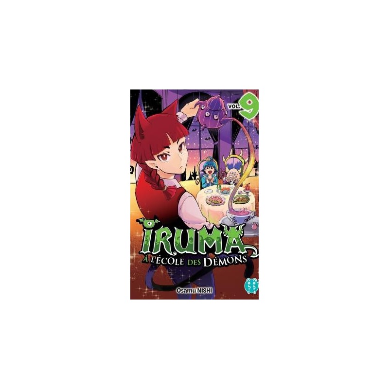 IRUMA A L'ECOLE DES DEMONS - Tome 9 IRUMA A L'ECOLE DES DEMONS - Tome 9