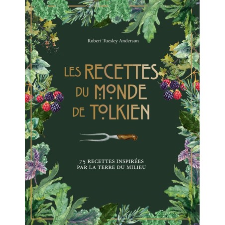 LES RECETTES DU MONDE DE TOLKIEN