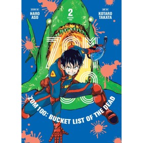 BUCKET LIST OF THE DEAD - Tome 2