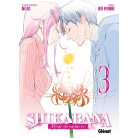 SHIKABANA - FLEUR DE CADAVRE - Tome 3