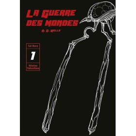 La Guerre des Mondes - Tome 1
