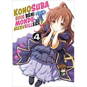 KONOSUBA : SOIS BENI MONDE MERVEILLEUX ! - Tome 4