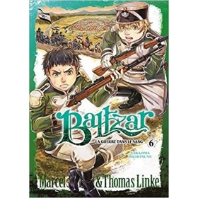BALTZAR : LA GUERRE DANS LE SANG - Tome 6