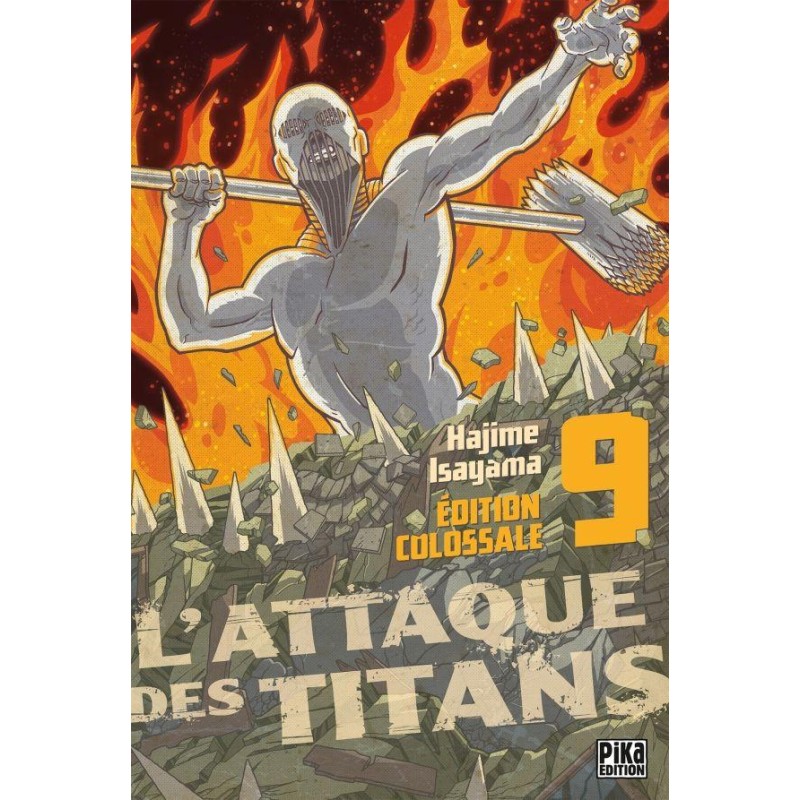 L'ATTAQUE DES TITANS - Edition Colossale - Tome 9 L'ATTAQUE DES TITANS - Edition Colossale - Tome 9