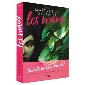 DISNEY - Maîtresse de tous les maux