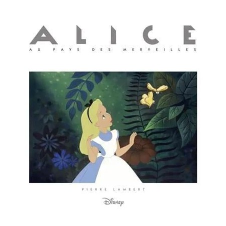 DISNEY - Alice au pays des Merveilles
