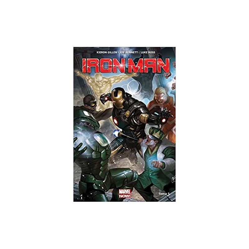 Iron Man - Marvel Now - Tome 5