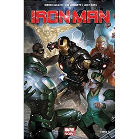 Iron Man - Marvel Now - Tome 5