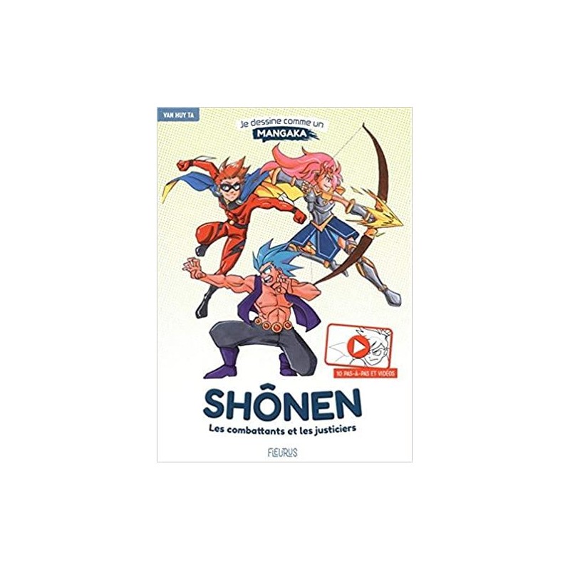 Shônen : les combattants et justiciers Shônen : les combattants et justiciers