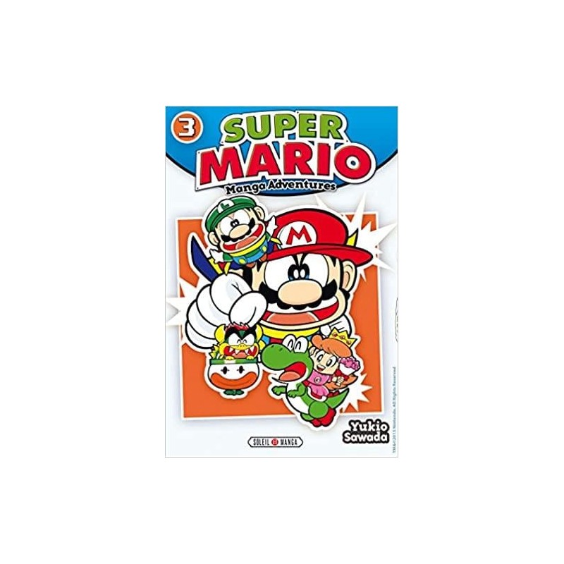 SUPER MARIO MANGA ADVENTURES - Tome 3 SUPER MARIO MANGA ADVENTURES - Tome 3