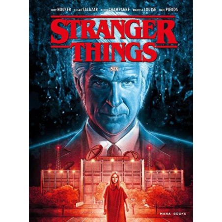 STRANGER THINGS - Six - Tome 2