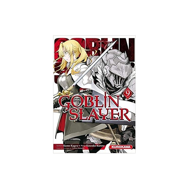 GOBLIN SLAYER - Tome 9 GOBLIN SLAYER - Tome 9