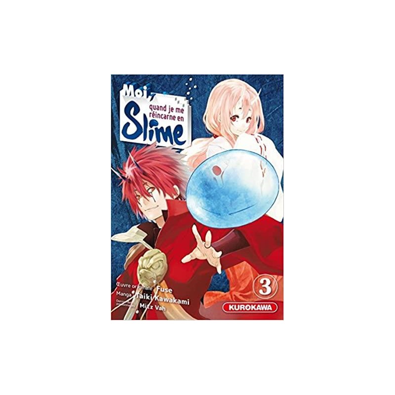 MOI QUAND JE ME REINCARNE EN SLIME - Tome 3 MOI QUAND JE ME REINCARNE EN SLIME - Tome 3