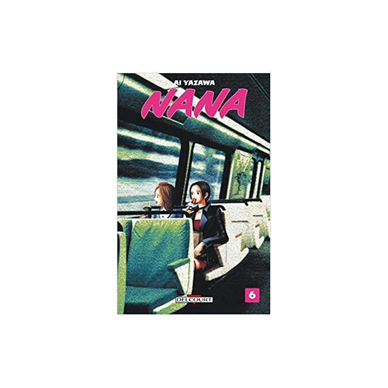 NANA - Tome 6 NANA - Tome 6