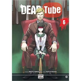 DEAD TUBE - Tome 6