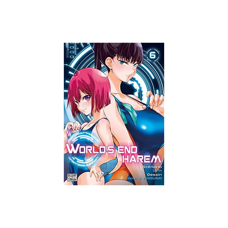 WORLD'S END HAREM - Tome 6