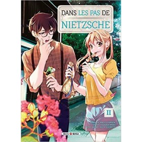 DANS LES PAS DE NIETZSCHE - Tome 2