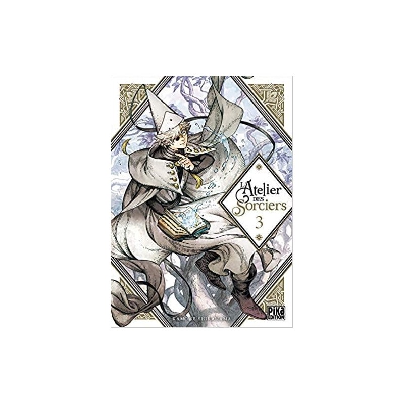 L'ATELIER DES SORCIERS - Tome 3