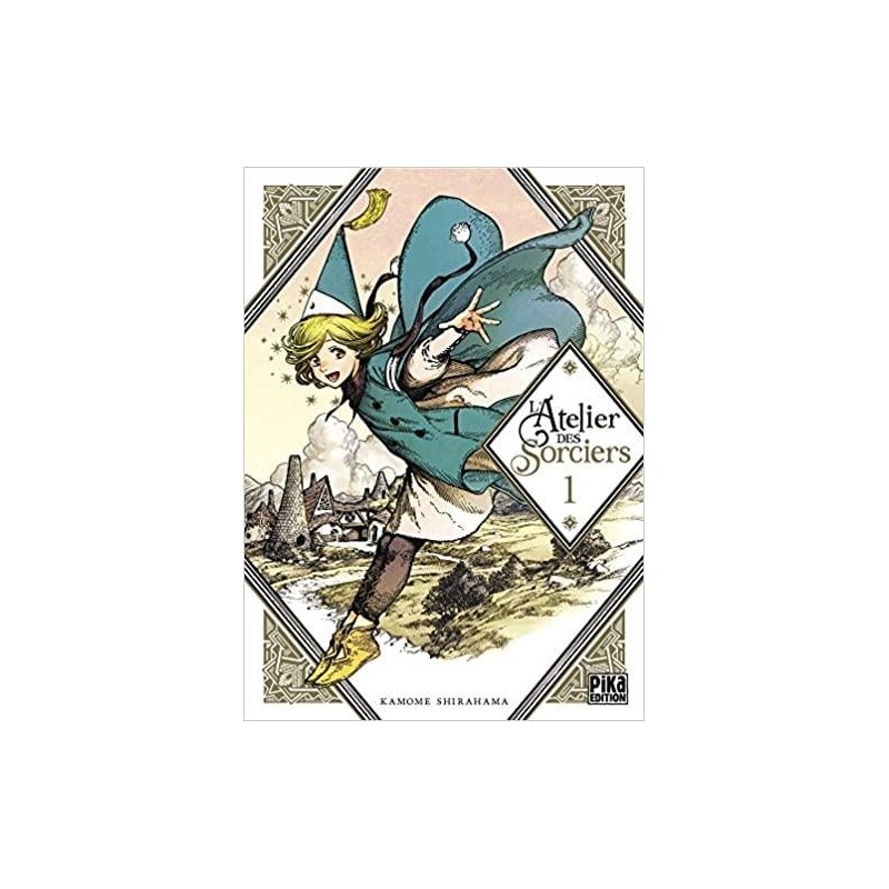L'ATELIER DES SORCIERS - Tome 1