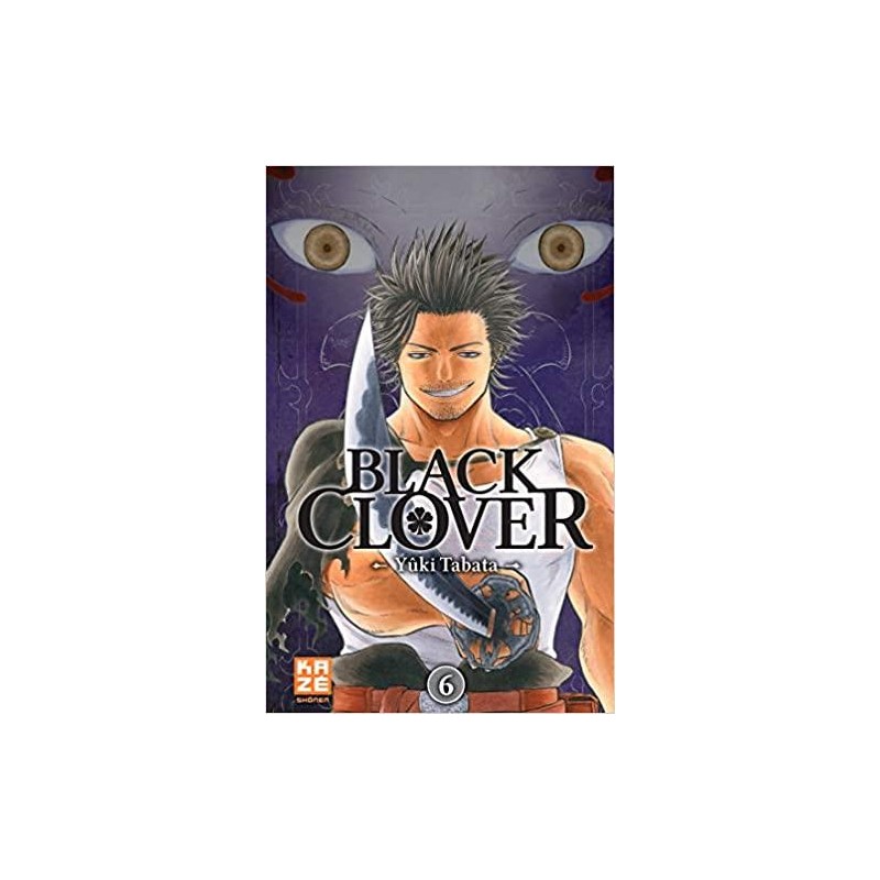BLACK CLOVER - Tome 6