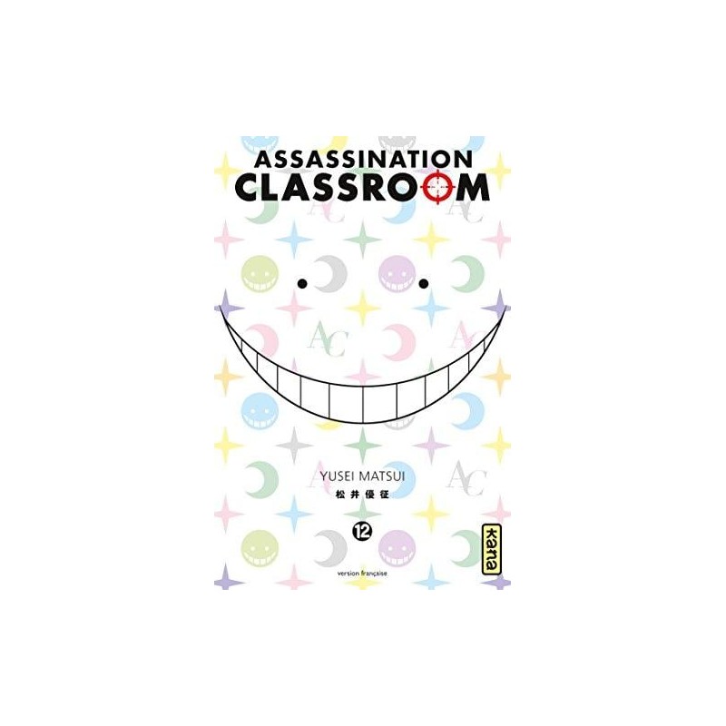 ASSASSINATION CLASSROOM - Tome 12 ASSASSINATION CLASSROOM - Tome 12