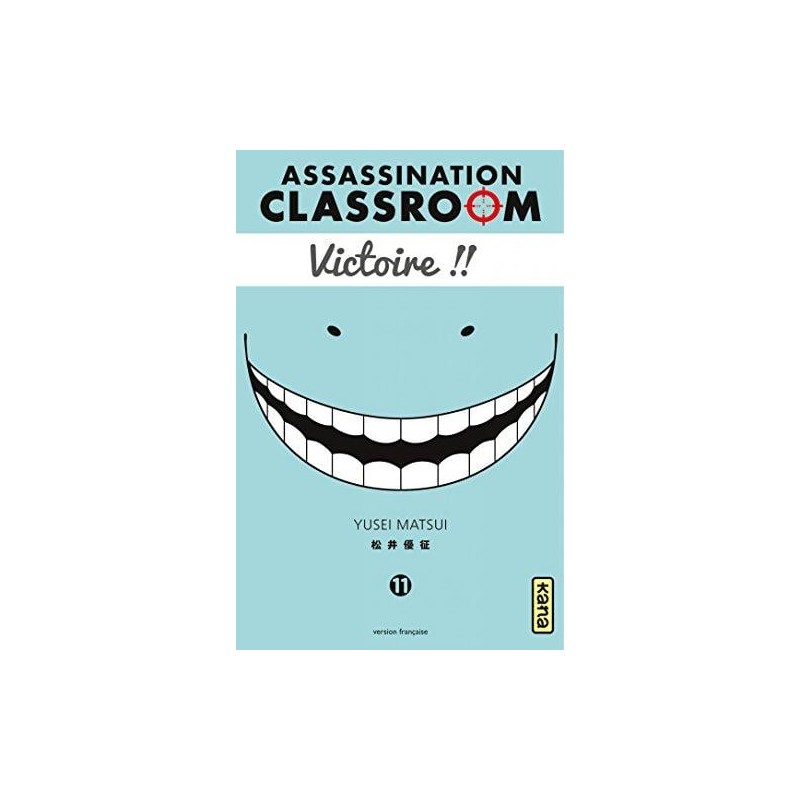 ASSASSINATION CLASSROOM - Tome 11 ASSASSINATION CLASSROOM - Tome 11