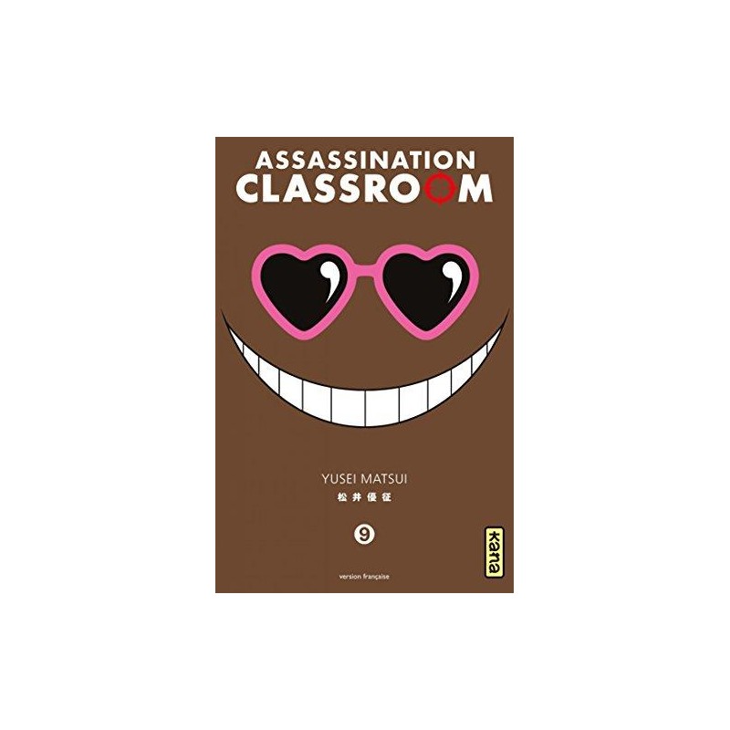 ASSASSINATION CLASSROOM - Tome 9