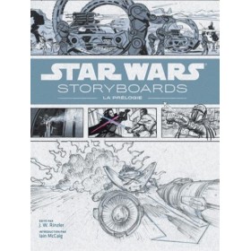 STAR WARS - Story-Boards : La Prélogie