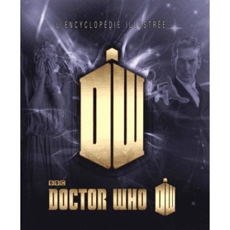 DOCTOR WHO - L'Encyclopédie Illustrée