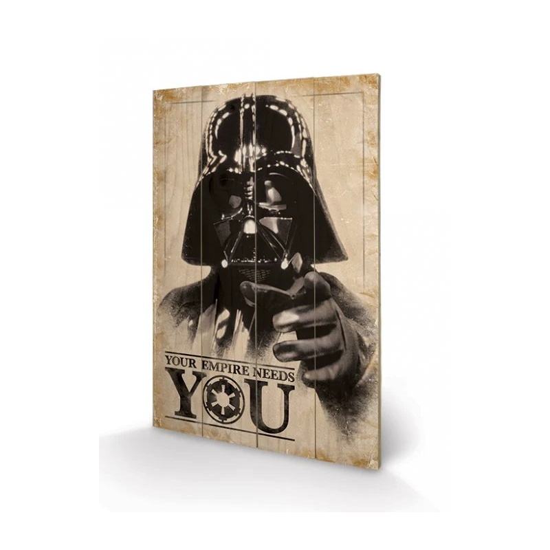 STAR WARS - Your Empire Needs You - Impression sur bois 40x59cm REPROD STAR WARS - Your Empire Needs You - Impression sur bois 40x59cm REPROD