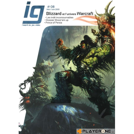 IG Magazine 08 - Blizzard et l'univers Warcraft