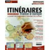 Itinéraires France & Europe Edition 2004