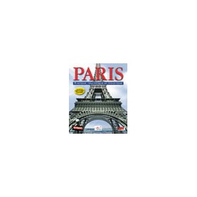 PARIS Pratique, Touristique et Historique