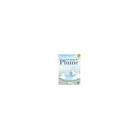 Le voyage de Plume