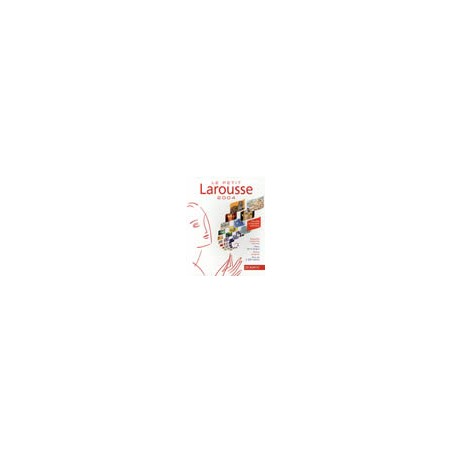Le Petit Larousse 2004