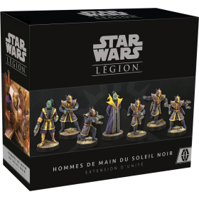 SW Légion : Hommes de Main du Soleil Noir (Français)